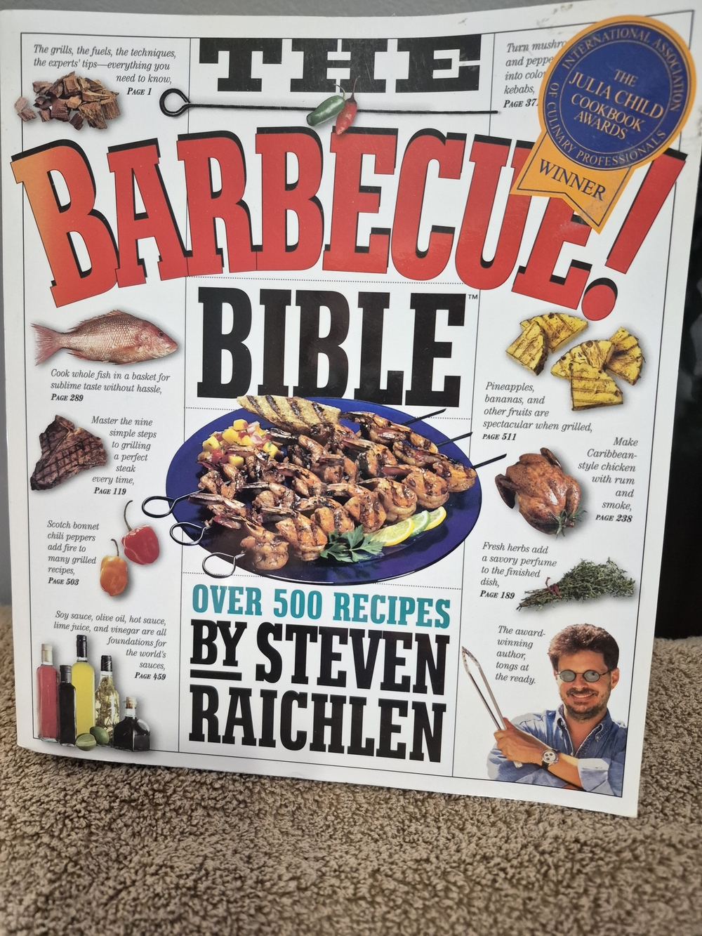The Barbecue! Bible by - Steven Raichlen